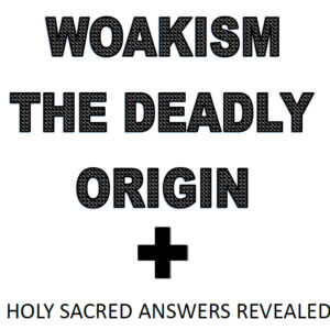 "Woakism the Deadly Origin" E-book