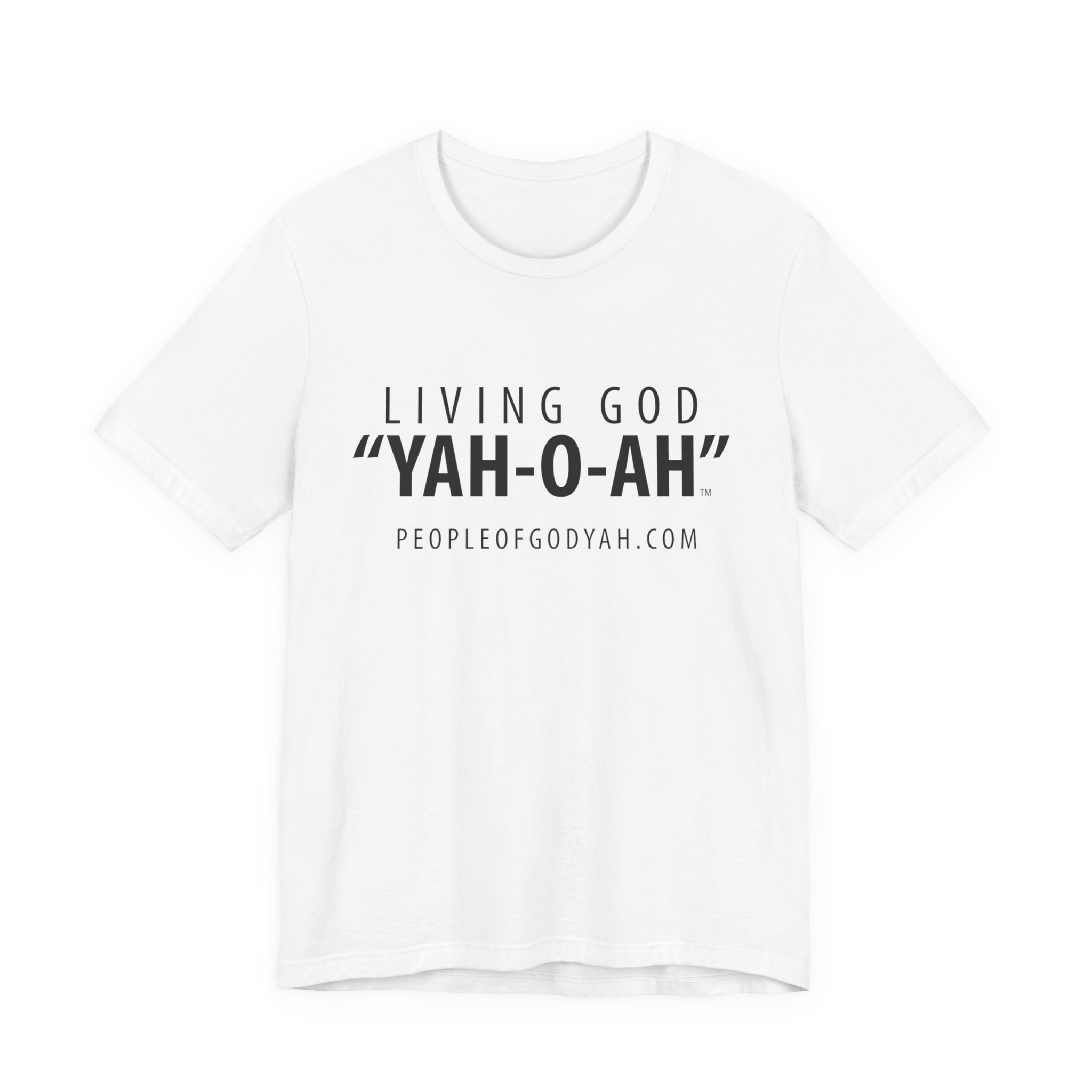 Living God "YAH-O-AH" Unisex Short Sleeve T-Shirt - Image 3