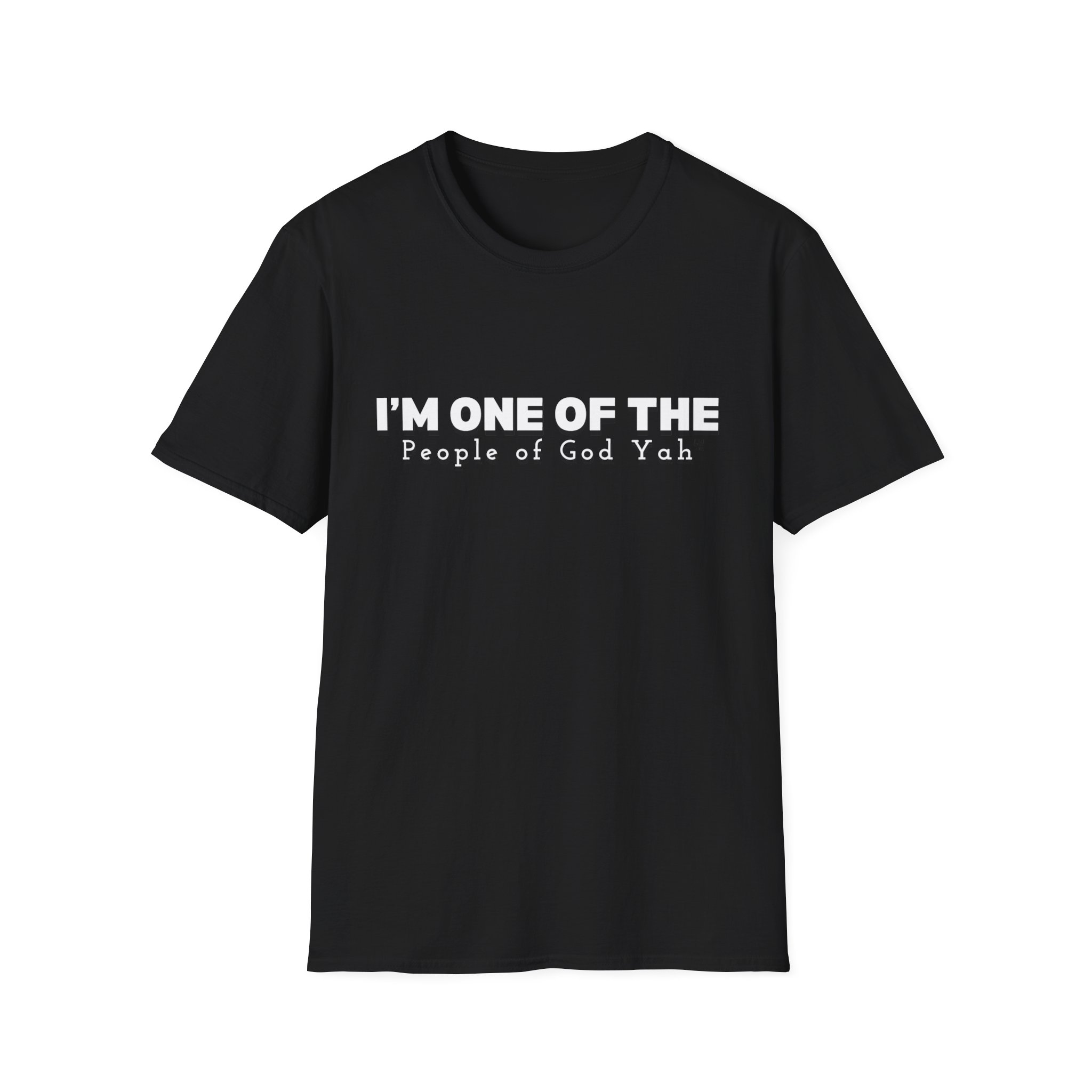 "I'm One of the People of God Yah" Unisex Short Sleeve T-Shirt